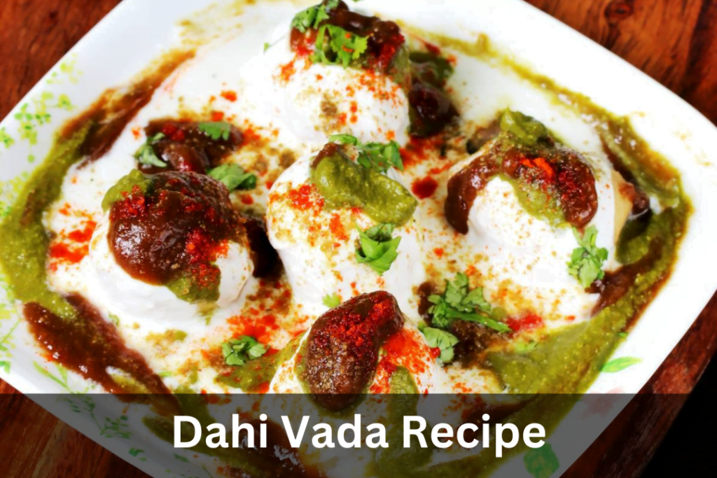 dahi vada recipe