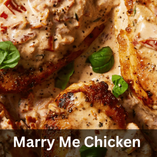 Best And Simple Marry Me Chicken Recipe - Foodie Front