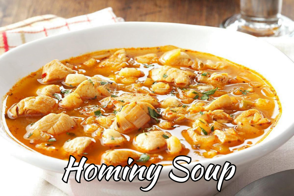 Hominy Soup