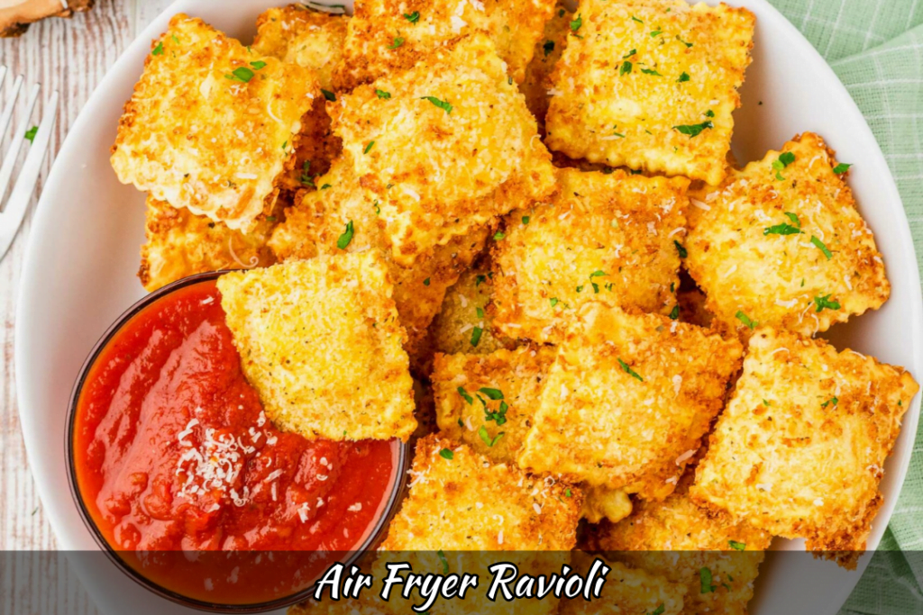 Air Fryer Ravioli