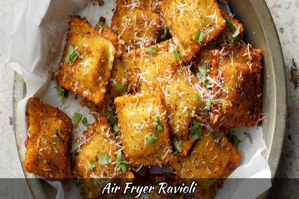 Air Fryer Ravioli