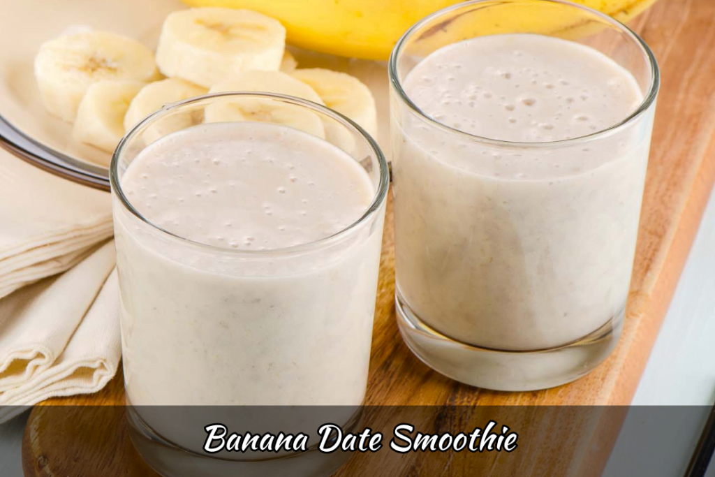 Banana Date Smoothie