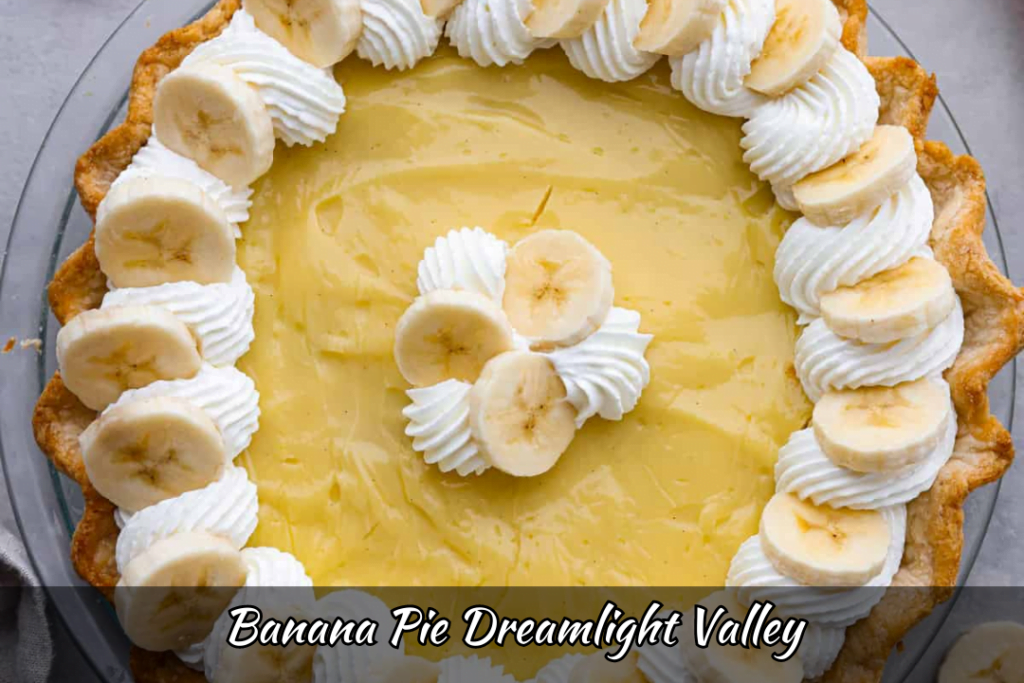 Banana Pie Dreamlight Valley