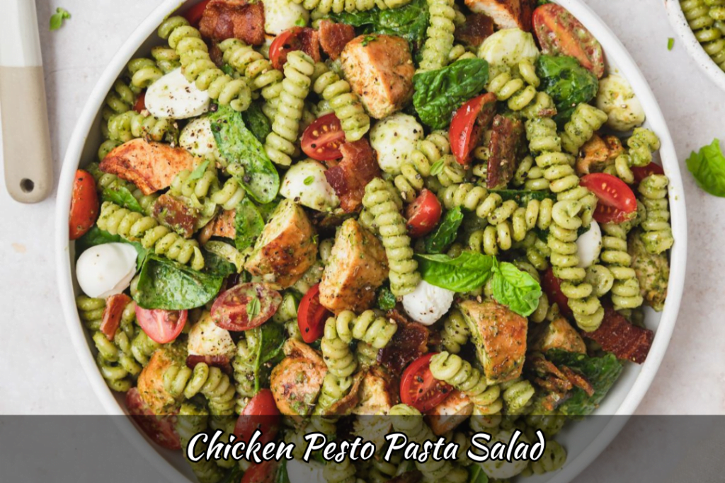 Chicken Pesto Pasta Salad