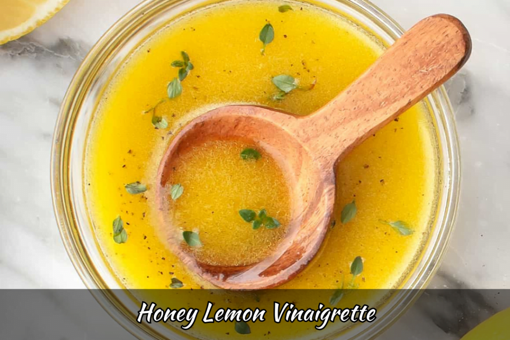 Honey Lemon Vinaigrette