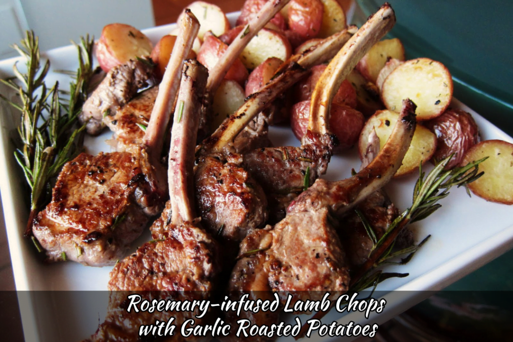 Rosemary-infused Lamb Chops with Garlic Roasted Potatoes