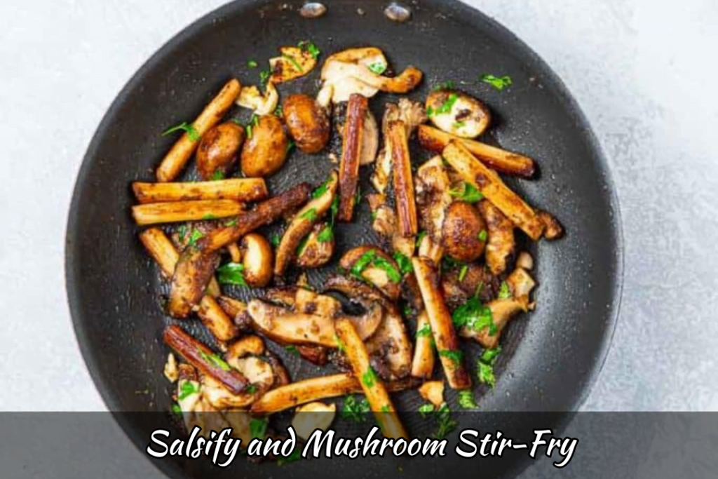 Salsify and Mushroom Stir-Fry