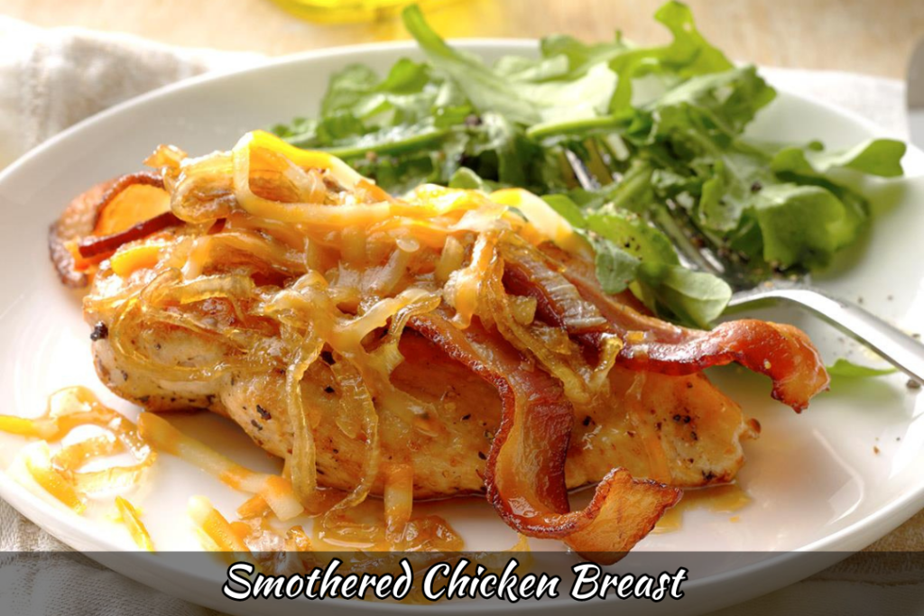 Smothered Chicken Breast