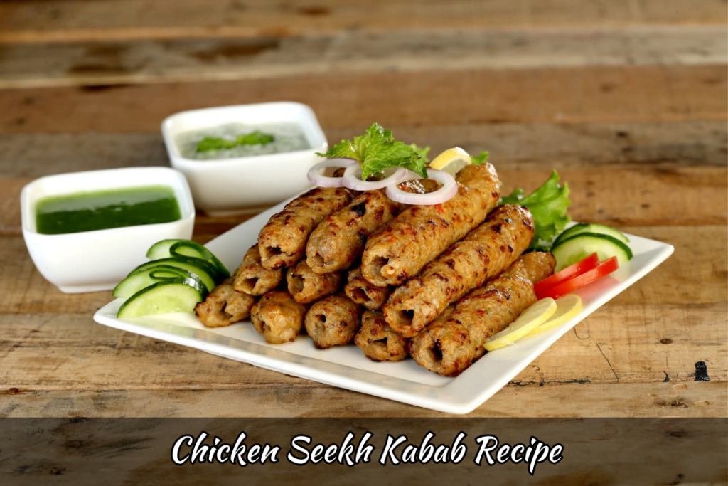 chicken seekh kabab