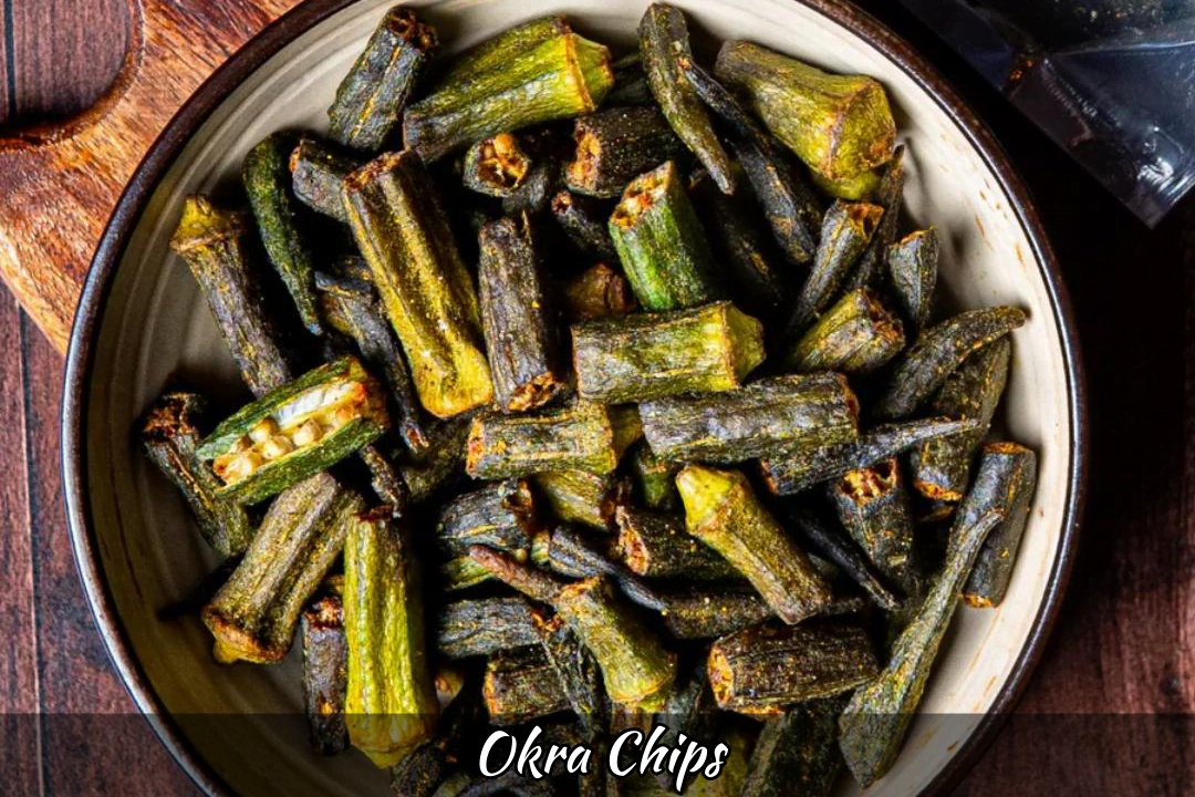 Okra Chips How to Make Okra Chips Foodie Front