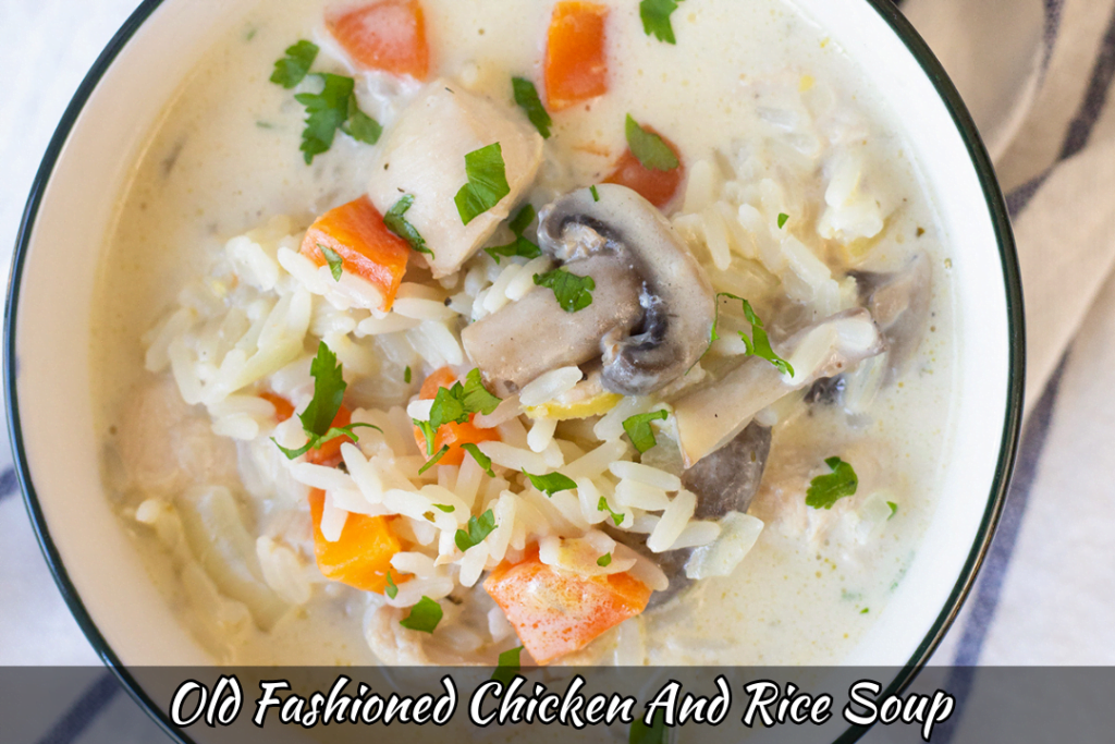 old fashioned chicken and rice soup