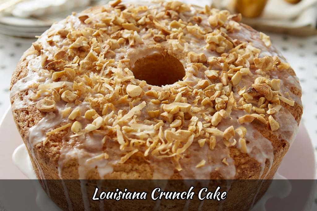 Louisiana Crunch Cake