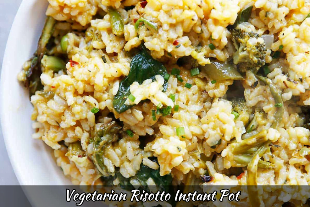 Vegetarian Risotto Instant Pot