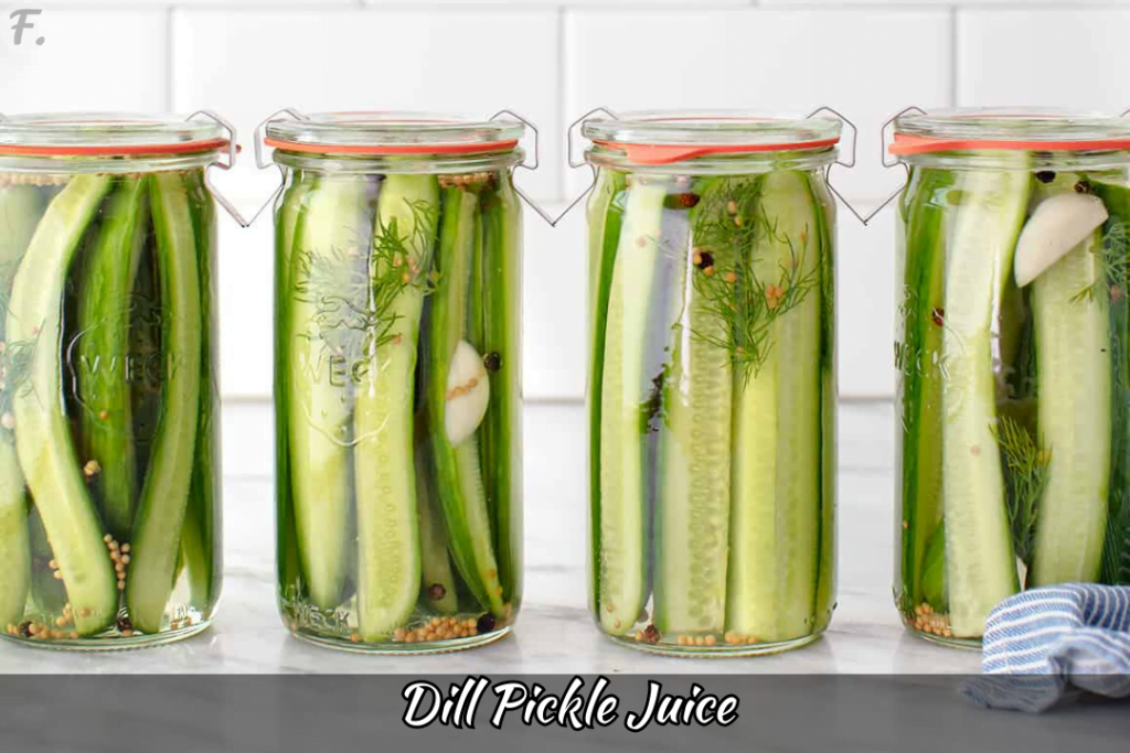 Dill Pickle Juice