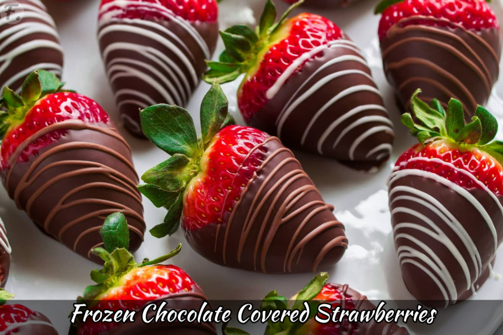 Frozen Chocolate Covered Strawberries