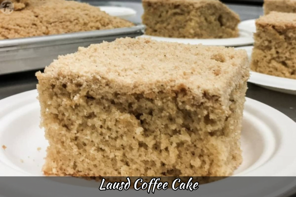 Lausd Coffee Cake