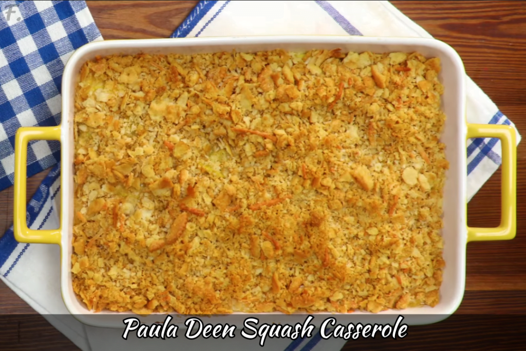 Paula Deen Squash Casserole