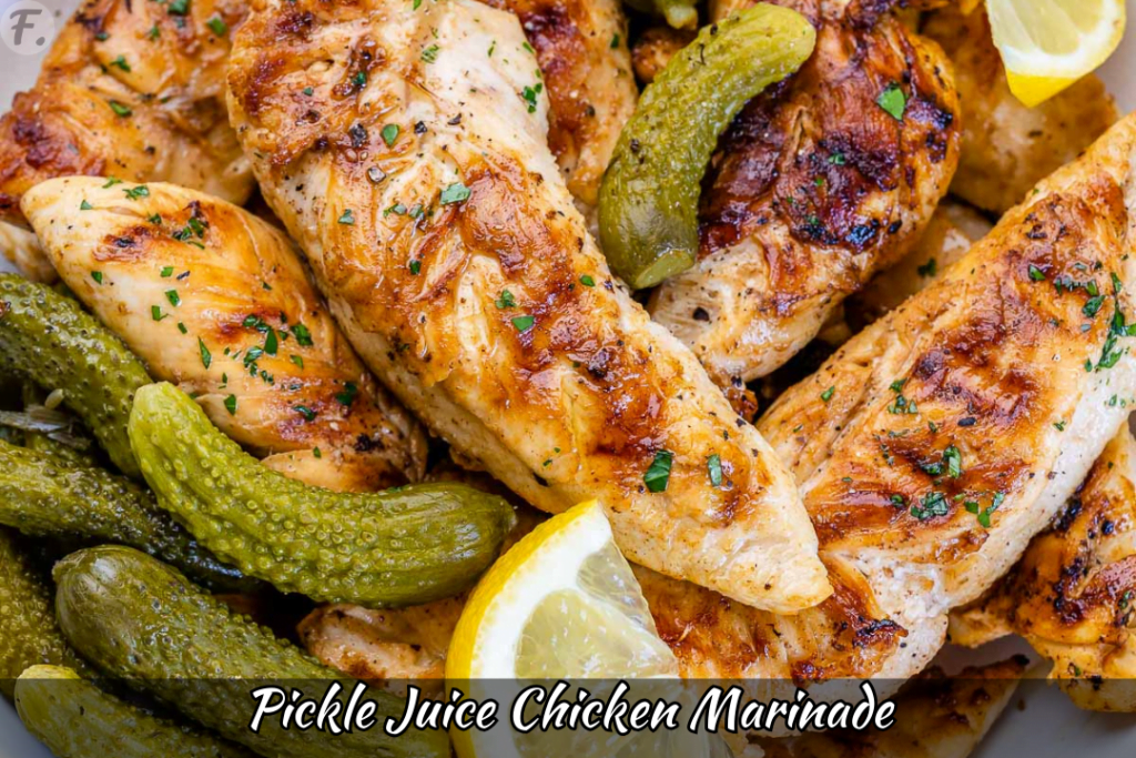 Pickle Juice Chicken Marinade