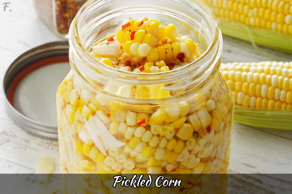 Pickled Corn