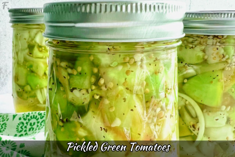 How To Make Pickled Green Tomatoes Recipe Foodie Front