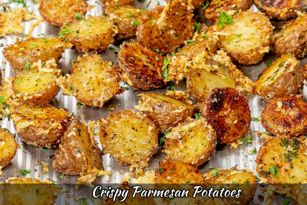 Crispy Parmesan Potatoes