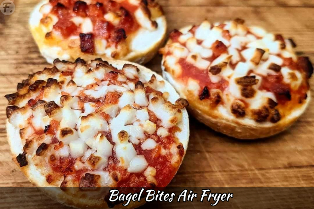 Bagel Bites Air Fryer