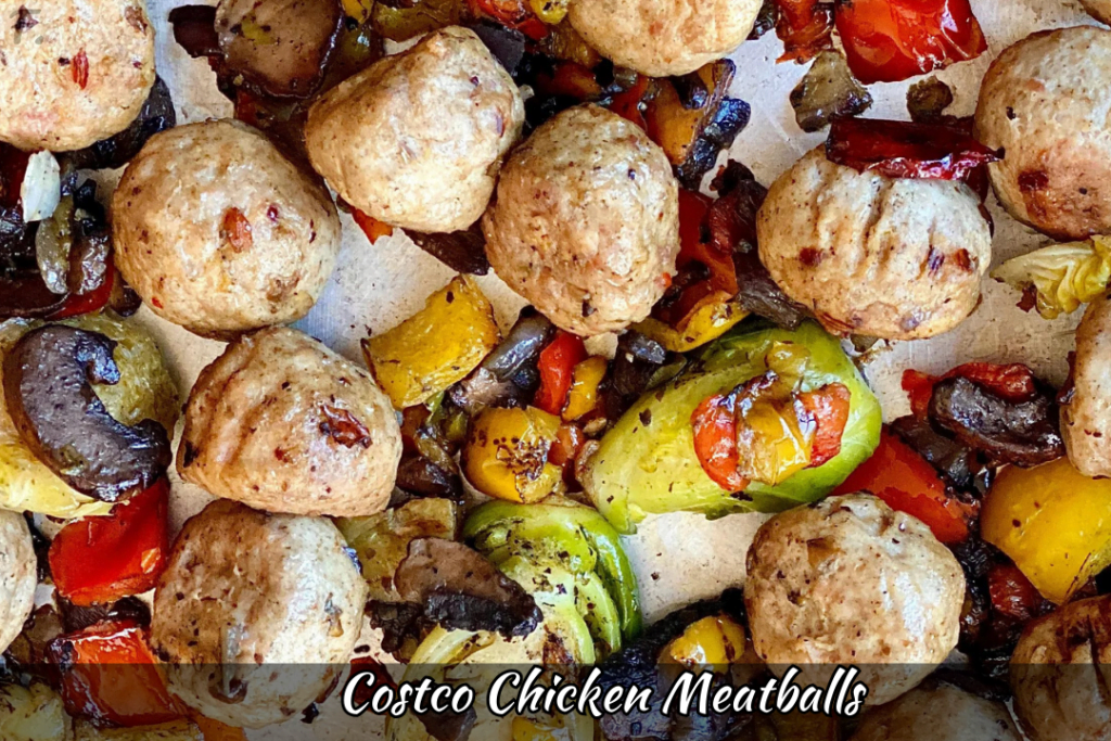 Costco Chicken Meatballs