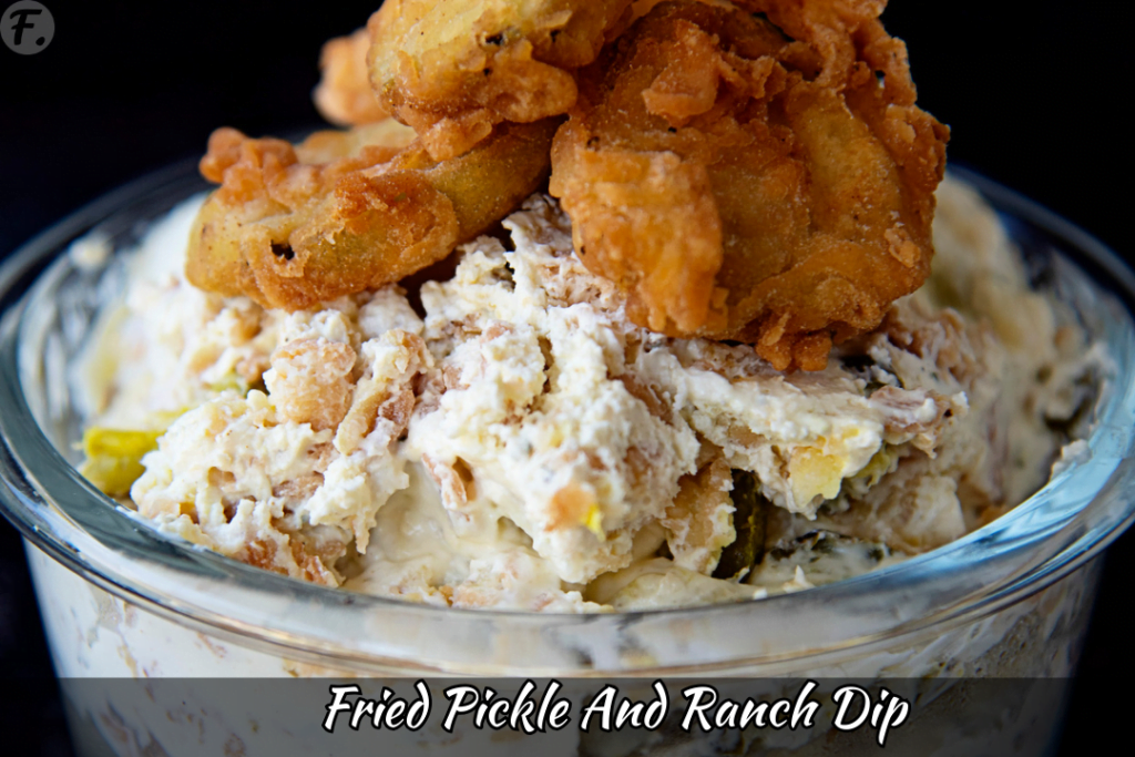 Fried Pickle And Ranch Dip Recipe