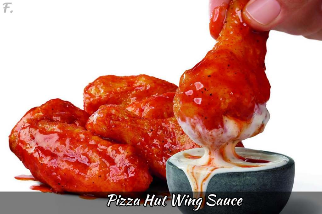 Pizza Hut Wing Sauce