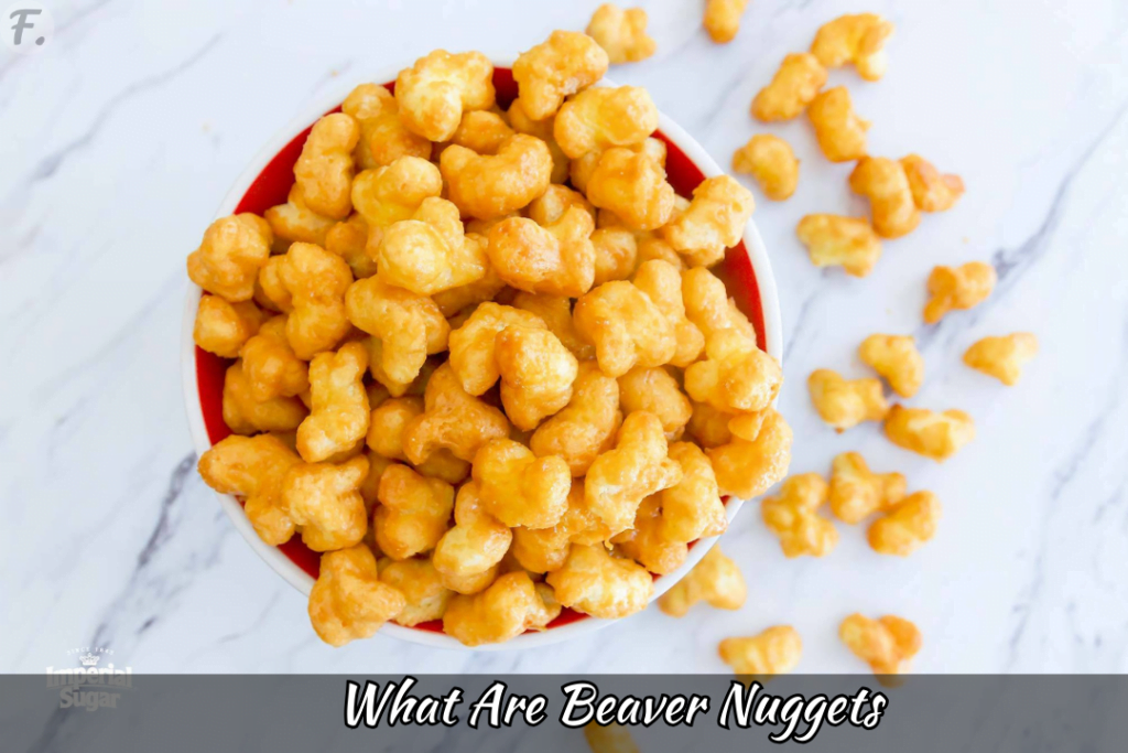 What Are Beaver Nuggets