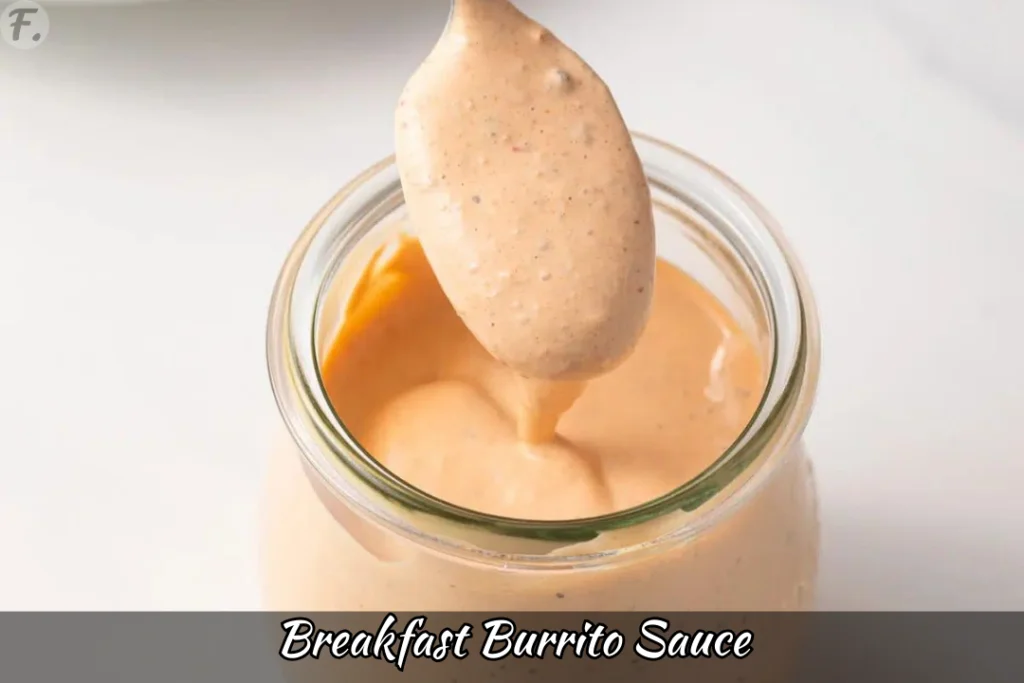 Breakfast Burrito Sauce