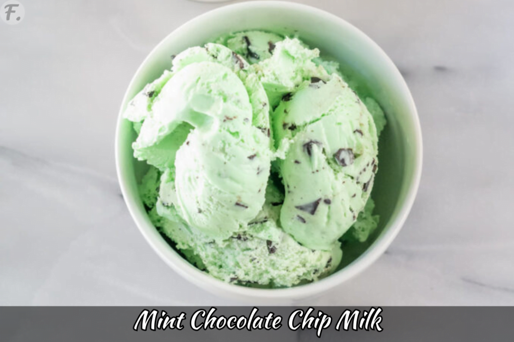 Mint Chocolate Chip Milk