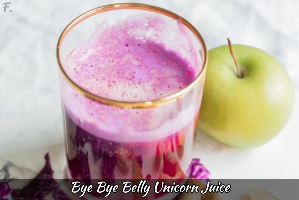 Bye Bye Belly Unicorn Juice Recipe