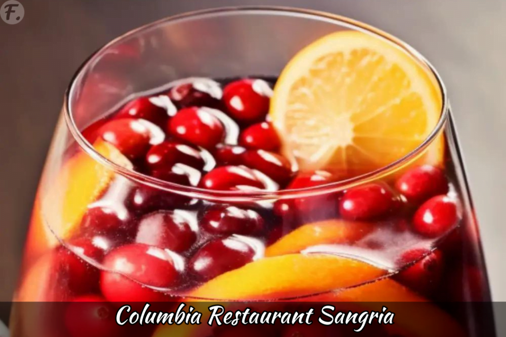 Columbia Restaurant Sangria