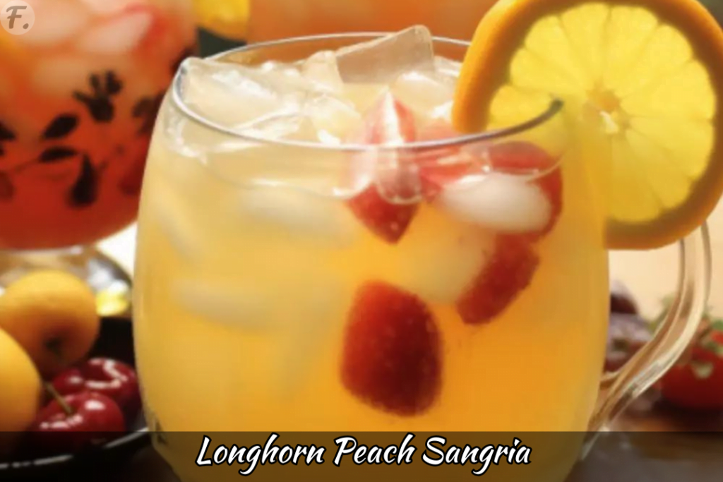 Longhorn Peach Sangria