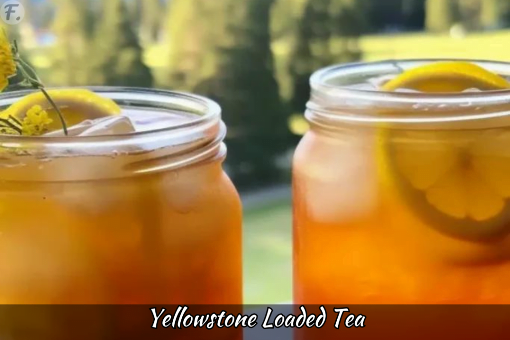 Yellowstone Loaded Tea
