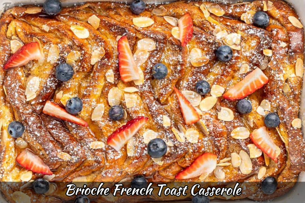 Brioche French Toast Casserole