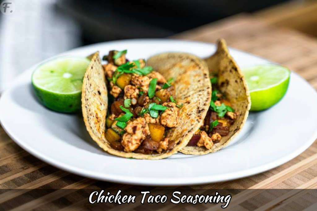 Chicken Taco Seasoning Recipe