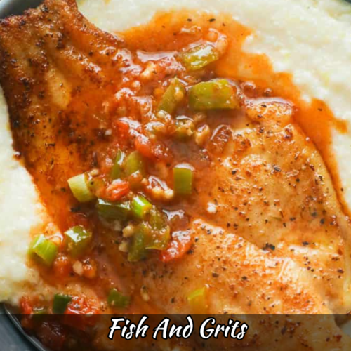 Fish And Grits Recipe