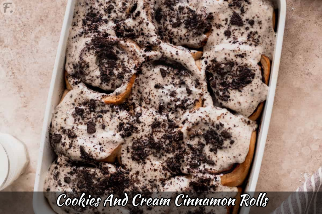 Cookies And Cream Cinnamon Rolls Recipe