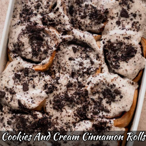 Cookies And Cream Cinnamon Rolls Recipe