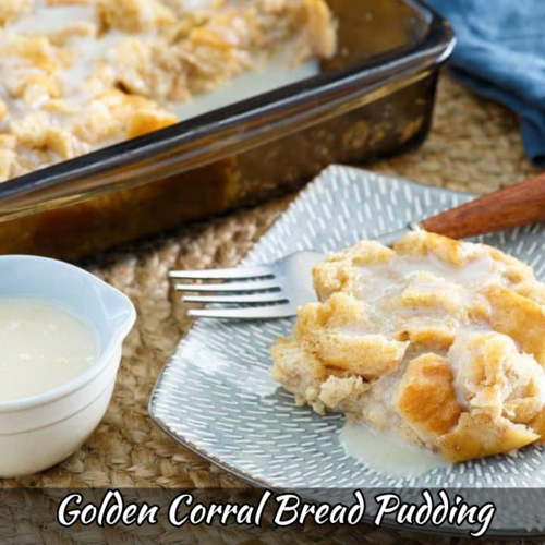 Golden Corral Bread Pudding Recipe