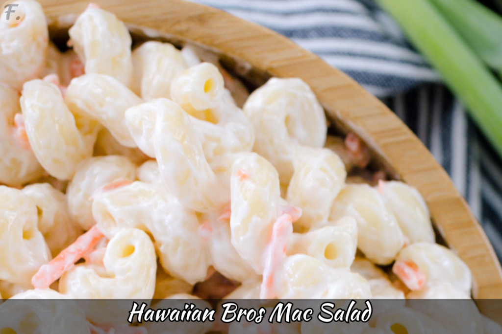 Hawaiian Bros Mac Salad Recipe